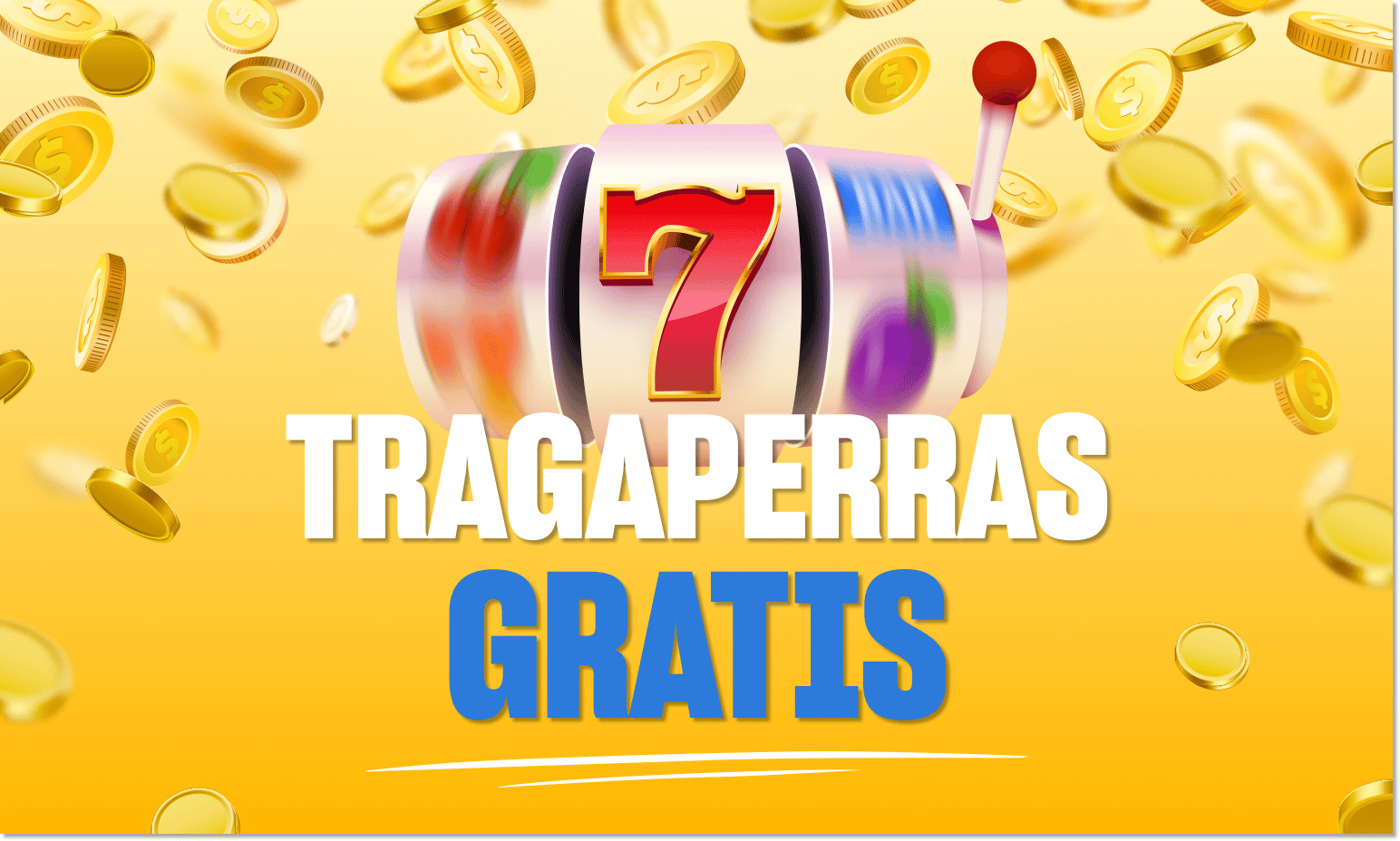 Tragaperras gratis